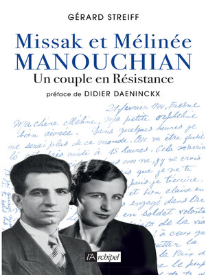 cover image of Missak et Mélinée Manouchian--Un couple en Résistance